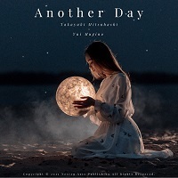 Another Day / Takayuki Mitsuhashi　Yui Mugino